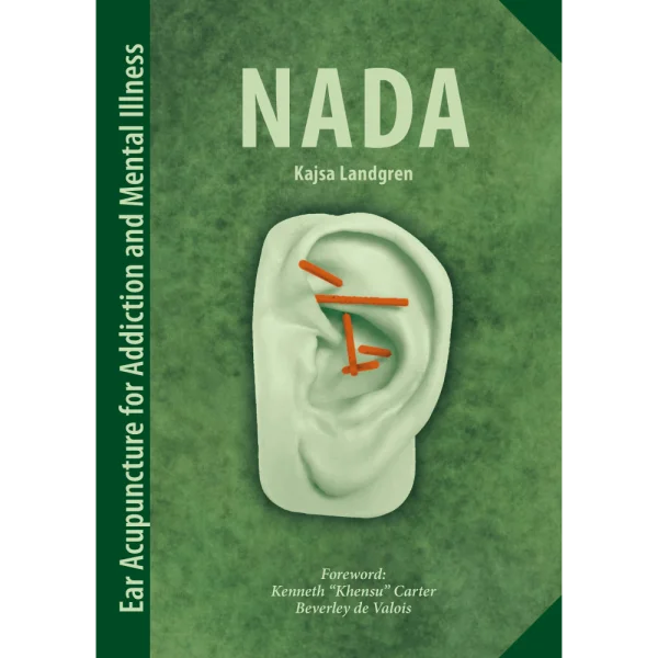 NADA - Ear Acupuncture for Addiction and Mental Illness EN